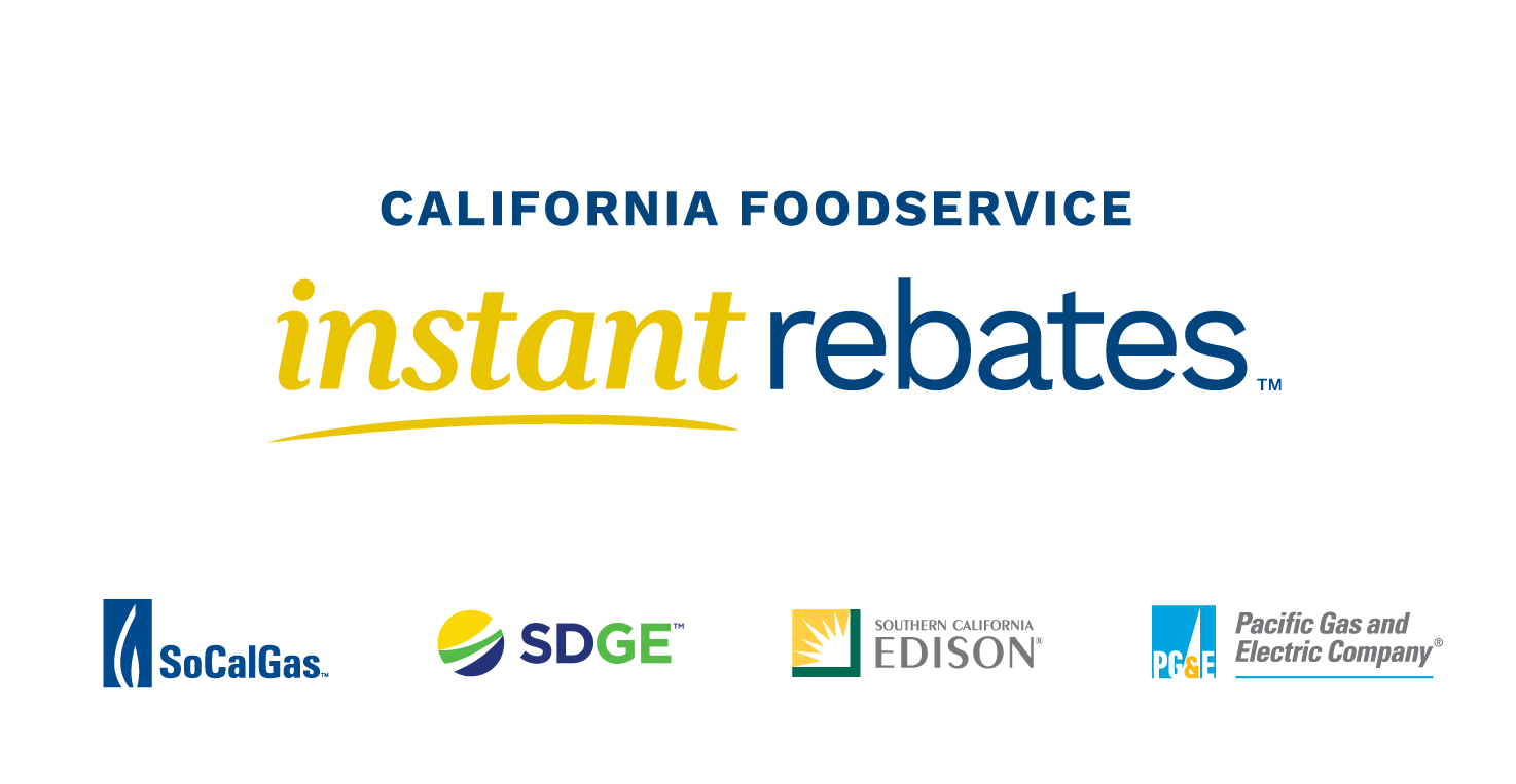 California Foodservice Instant Rebates logo with IOU logos: SoCalGas, SDGE, SCE, PG&E