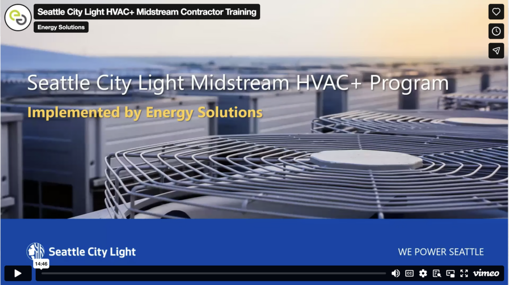 Seattle City Light HVAC+ Midstream Contractor Training Video preview screenshot